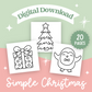 Simple Christmas Printable Coloring Pages (20 pack)